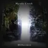 Mystic Crock - Difference